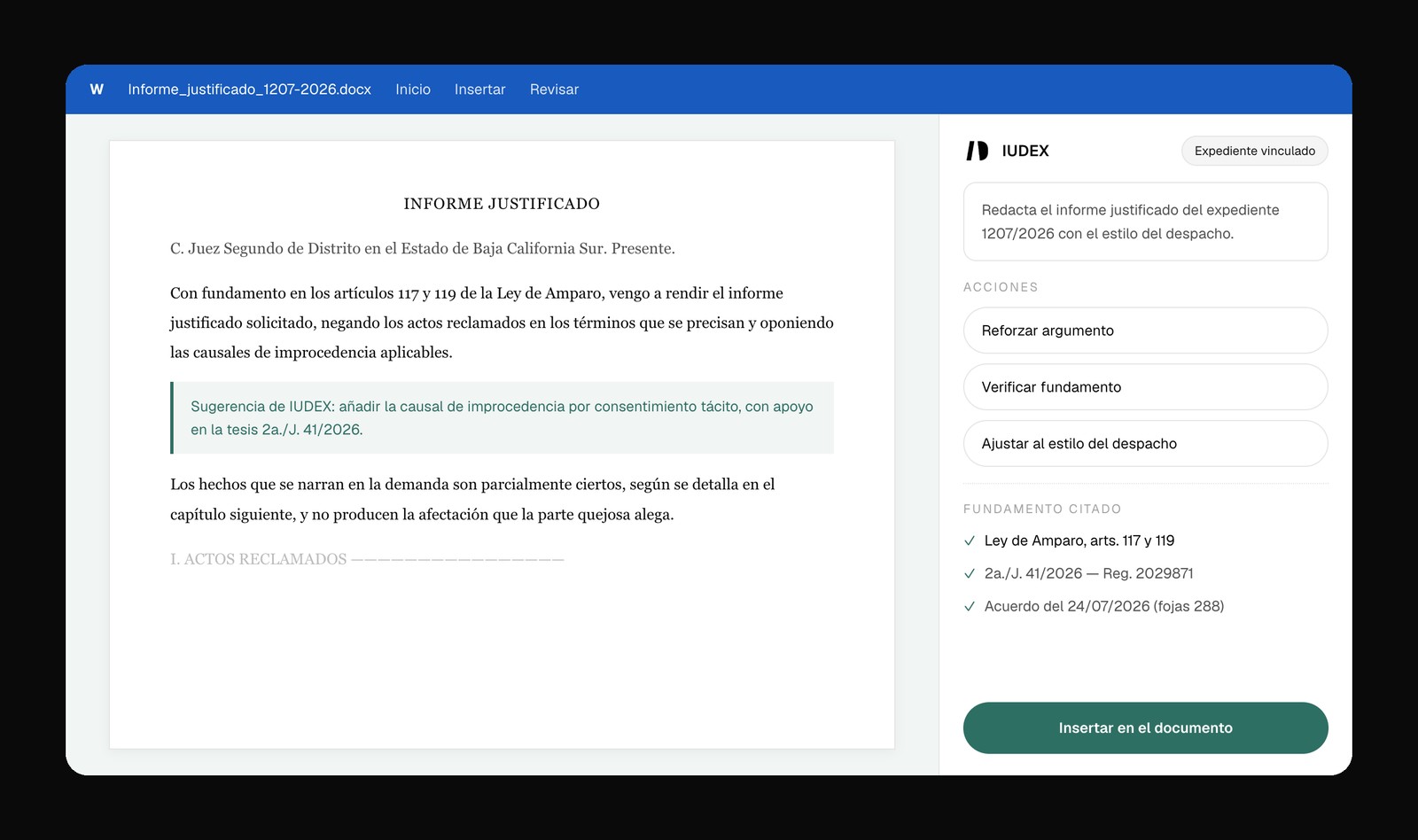 IUDEX dentro de Word redactando un informe justificado y sugiriendo una causal de improcedencia con su tesis